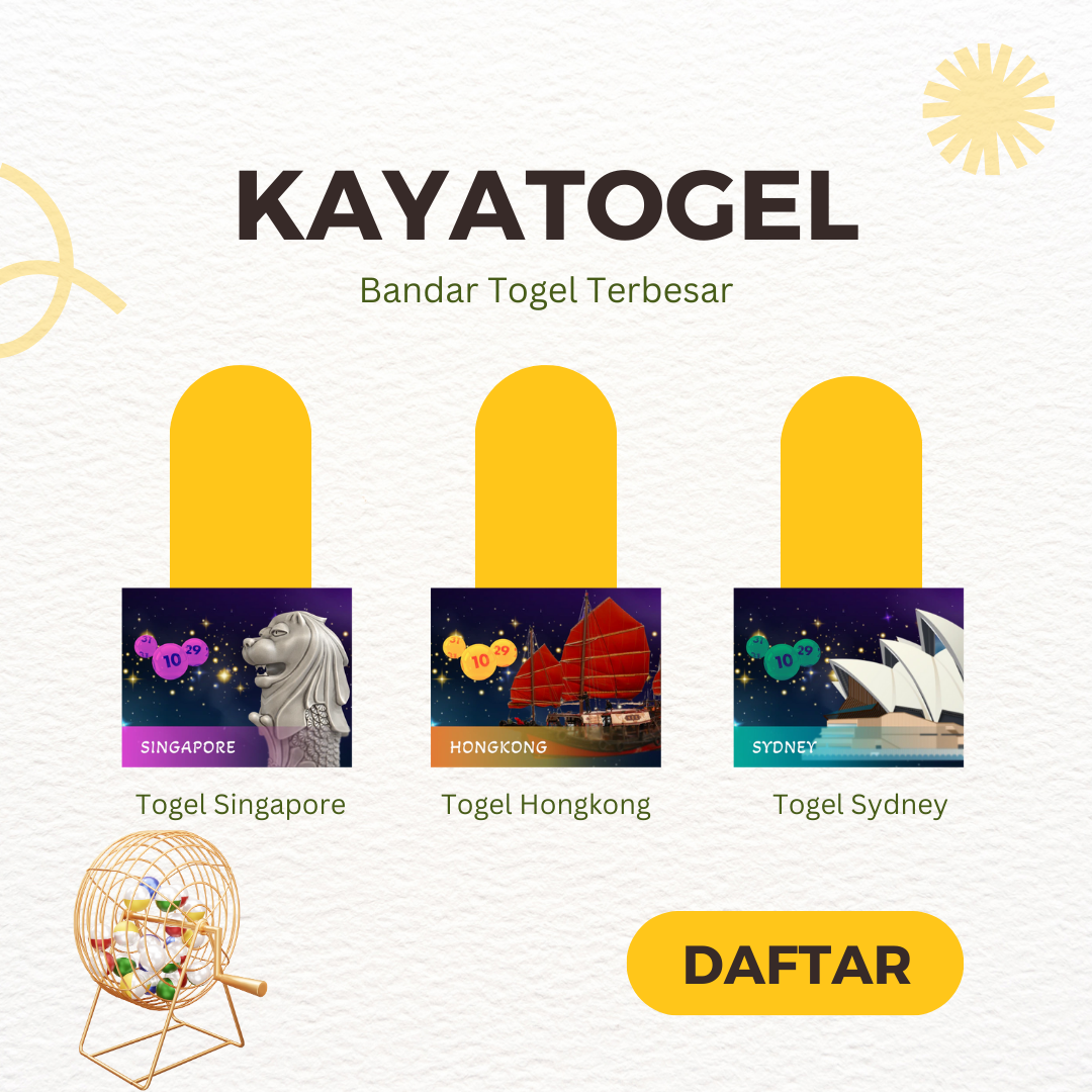 Kayatogel: Situs Togel Bet 100 Perak Hadiah 4D 10 Juta